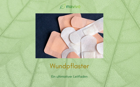 Wundpflaster-ein-ultimativer-Leitfaden mavivo